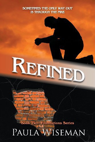 Refined: Book Two: Foundations Series