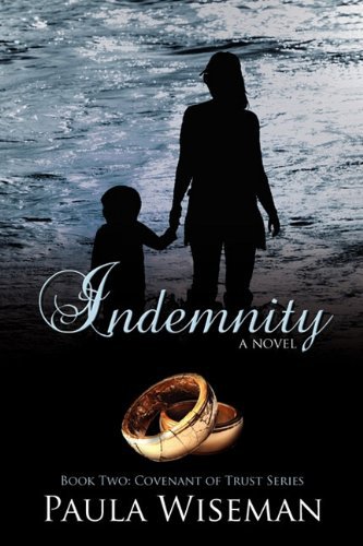 Indemnity: Book Two: Covenant of Trust Series